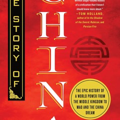 ⚡Read🔥Book The Story of China: The Epic History of a World Power from the Middle Kingdom to Mao