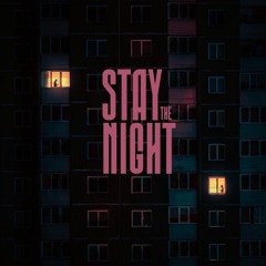 Stay The Night (Master)