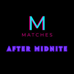 After Midnite