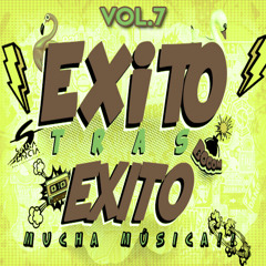 ExitoTrasExito - Pack Vol.7 (Dj Salva Garcia & Alex Melero 2021)