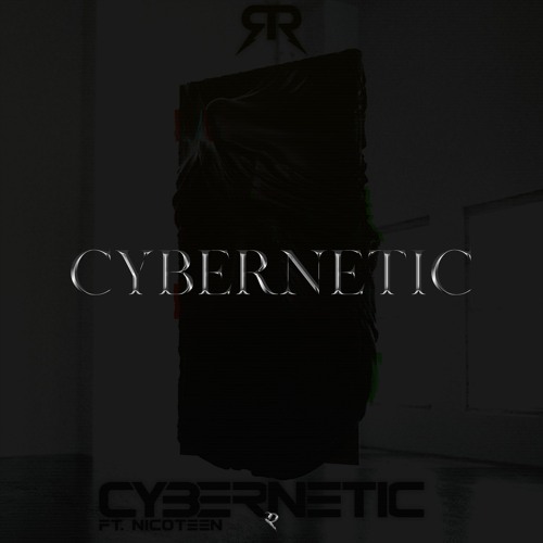 Cybernetic (ft. Tremors)