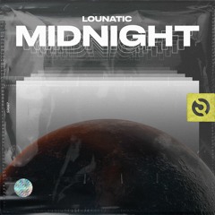 Lounatic - Midnight