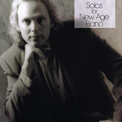 ACCESS EPUB 📫 Solos for New Age Piano by  David Lanz KINDLE PDF EBOOK EPUB