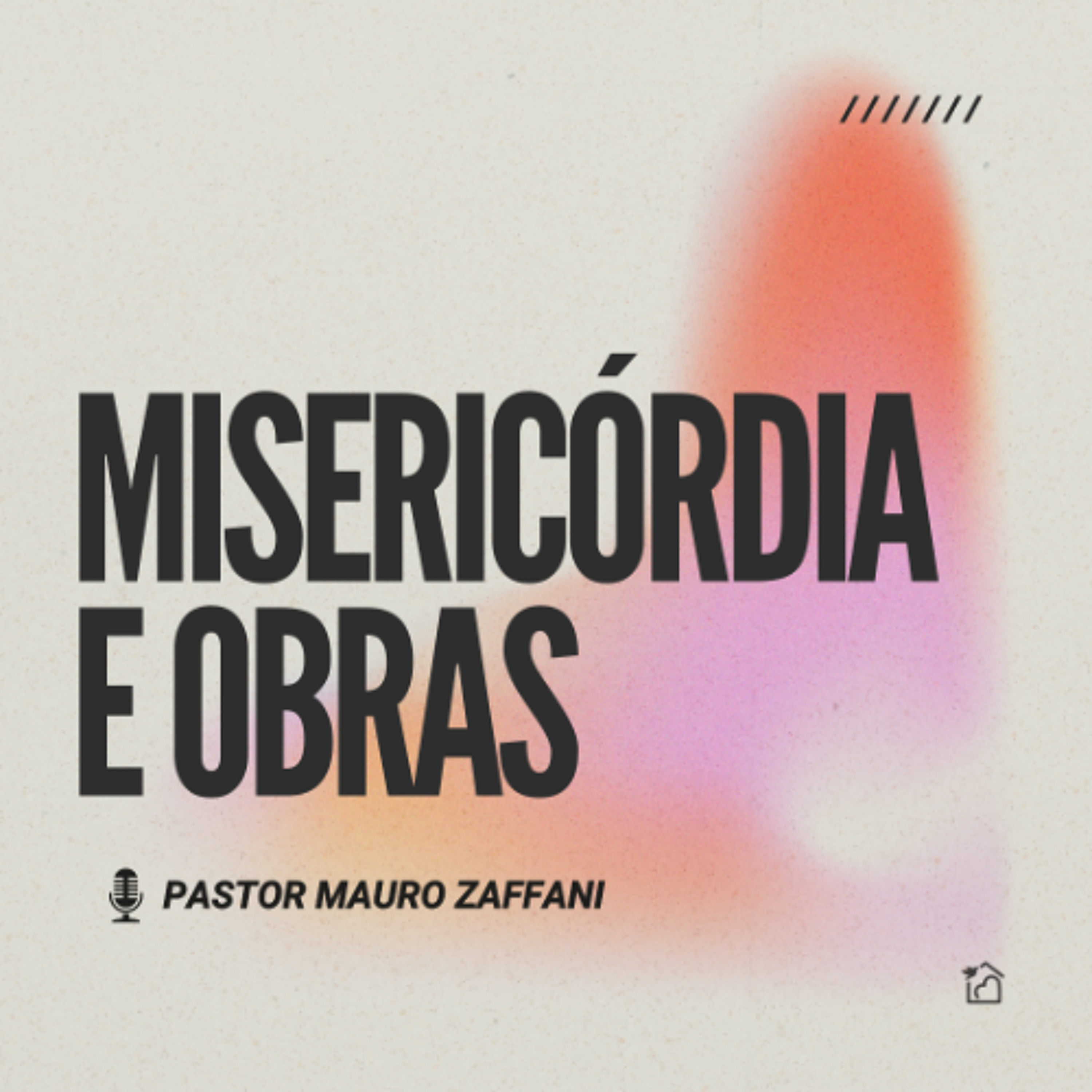 Misericórdia e Obras - Pastor Mauro Zaffani 30/03/2025 episode artwork