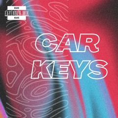 Car Keys (Ayla) (feat. Ava Max) - Alok - Jhonye Reave Edit
