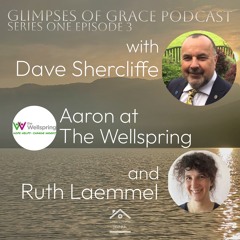 Glimpses of Grace - Series One, Episode 3