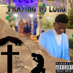 “Praying to long” By GMNKham x BellyJean