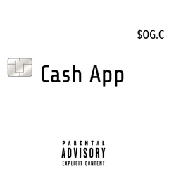 OG.C - CashApp (Prod. Xanlxrd)