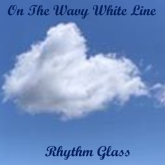On The Wavy White Line - No Guitars
