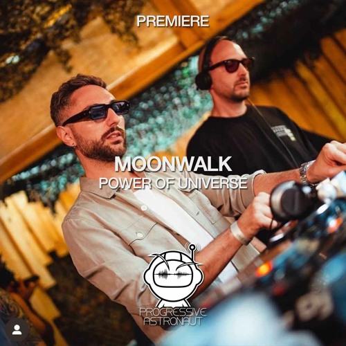 Stream Moonwalk | Listen to PREMIERE: Moonwalk - Power Of Universe (Original  Mix) [Siona] playlist online for free on SoundCloud