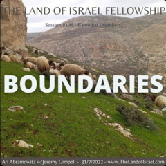 Boundaries: The Land of Israel Fellowship