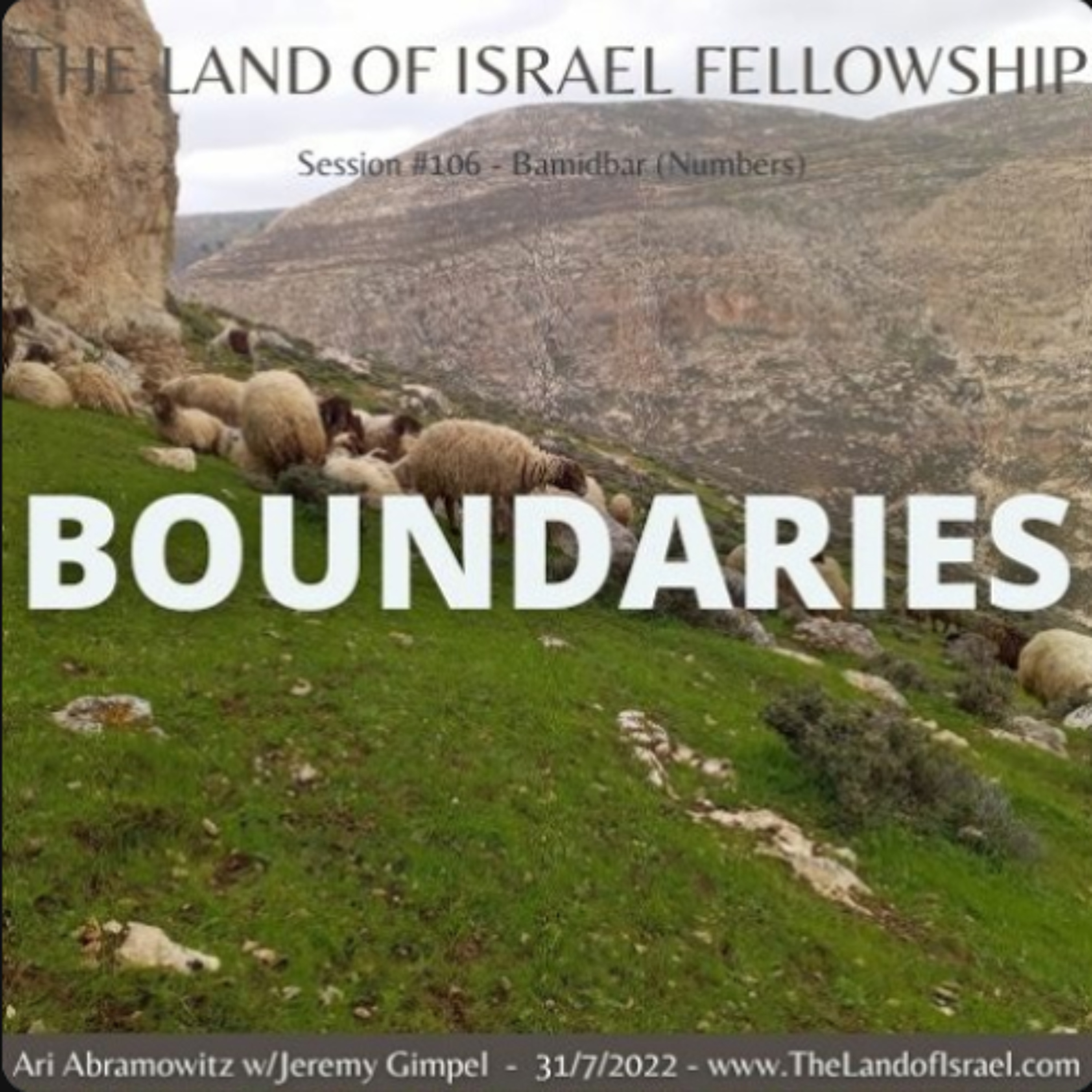 Boundaries: The Land of Israel Fellowship