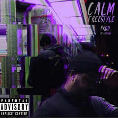 CALM Freestyle ( Prod. Visiions)