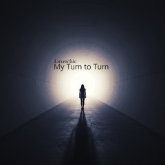 My Turn to Turn
