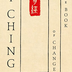 GET EPUB ☑️ I Ching: The Book of Change: A New Translation by  David Hinton [PDF EBOO