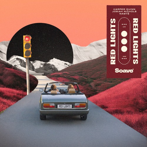 Harper Quinn & Namté - Red Lights (feat. Josiah Nichols)