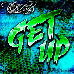 VerzuX - Get Up (Original Mix)VX