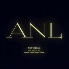 NCT DREAM - ANL (Live)