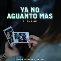 Emel Y Jm ¨ya no aguanto mas¨