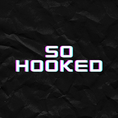 So Hooked