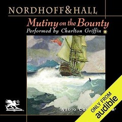 Free Audio Book 🎧 : Mutiny on the Bounty, Free Ebook Download
