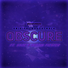 Original VGM | "OBSCURE" (ft. KXZE & Dustin Fichter)
