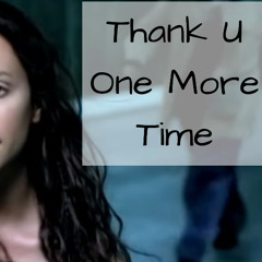 Thank You One More Time