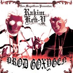 rakim & ken y + igual que ayer [ambient rejerkton remix]