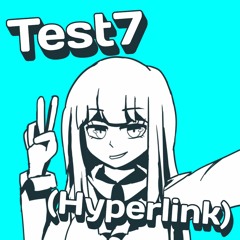 Test7 (Hyperlink)