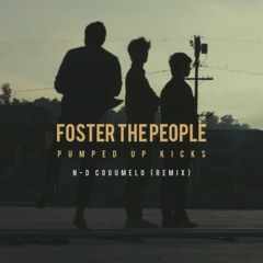 Foster The People - Pumped Up Kicks (n-d cogumelo remix)