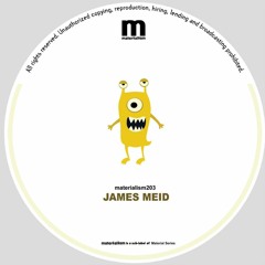 James Meid - I Get Real (MATERIALISM203)