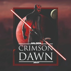 Crimson Dawn 2021 (Dual of the Fates Trap Remix)