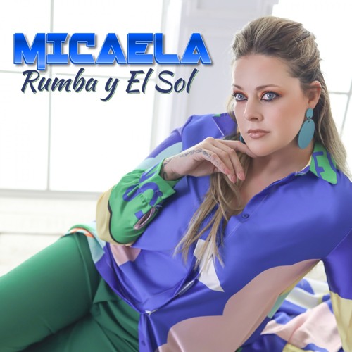 Sol Michala Stream Rumba Y El Sol by MICAELA | Listen online for free on SoundCloud