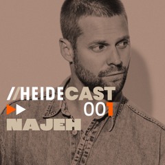 Heidecast 001 by Najeh 28.10.2022