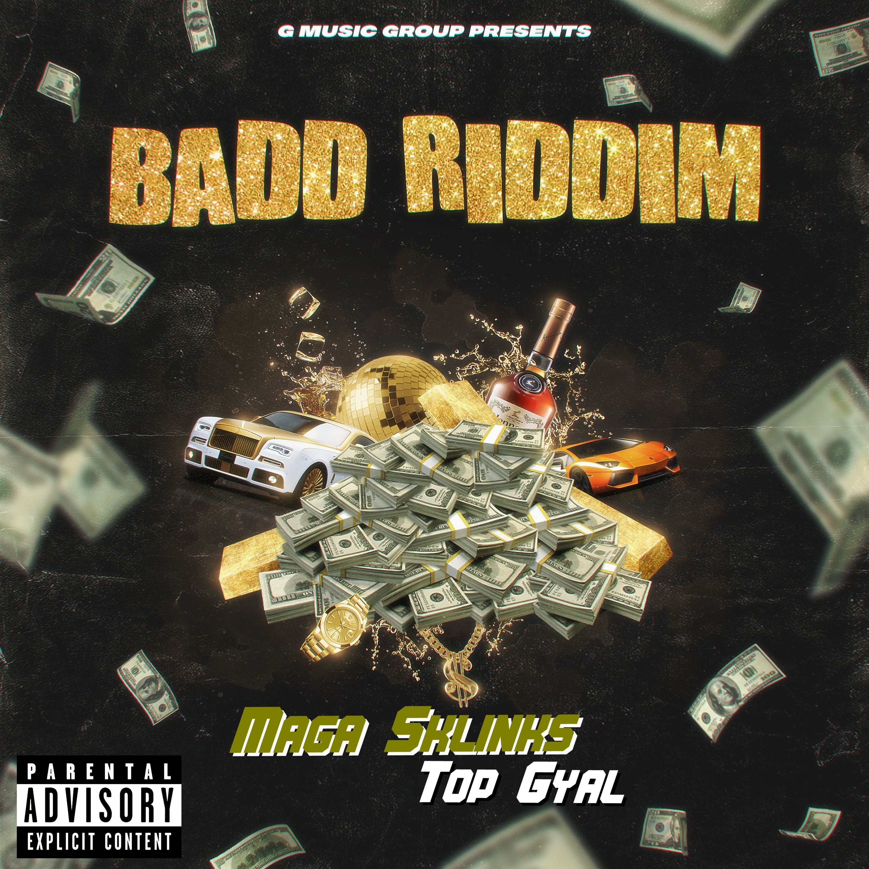 (Badd Riddim) Maga Sklinks, DJ Geezy G - Top Gyal episode artwork