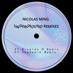 Underground (Ricardo H Remix)