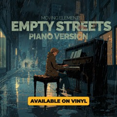 Empty Streets (Piano Version)