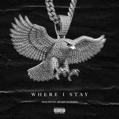 Trae Young, Quavo & 2 Chainz ~ WHERE I STAY