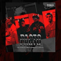 Pacto – Jay Wheeler Ft. Hades66, Dei V, Luar La L 🤝