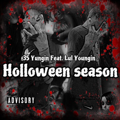 Holloween Season feat. Lul Youngin