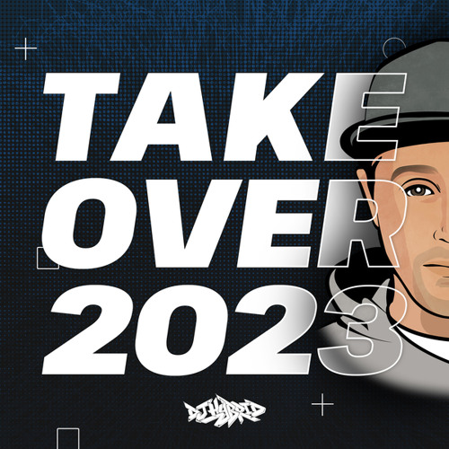 Stream Takeover (2023 Mix) by DJ Hybrid Listen online for free on