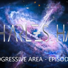PROGRESSIVE AREA - EPISODE 006
