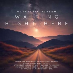 Waiting Right Here  4 [Soft Pop 2]