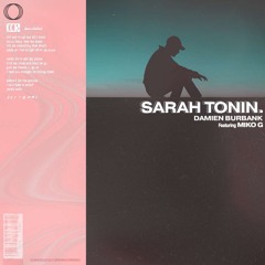 Sarah Tonin (feat. Miko G)