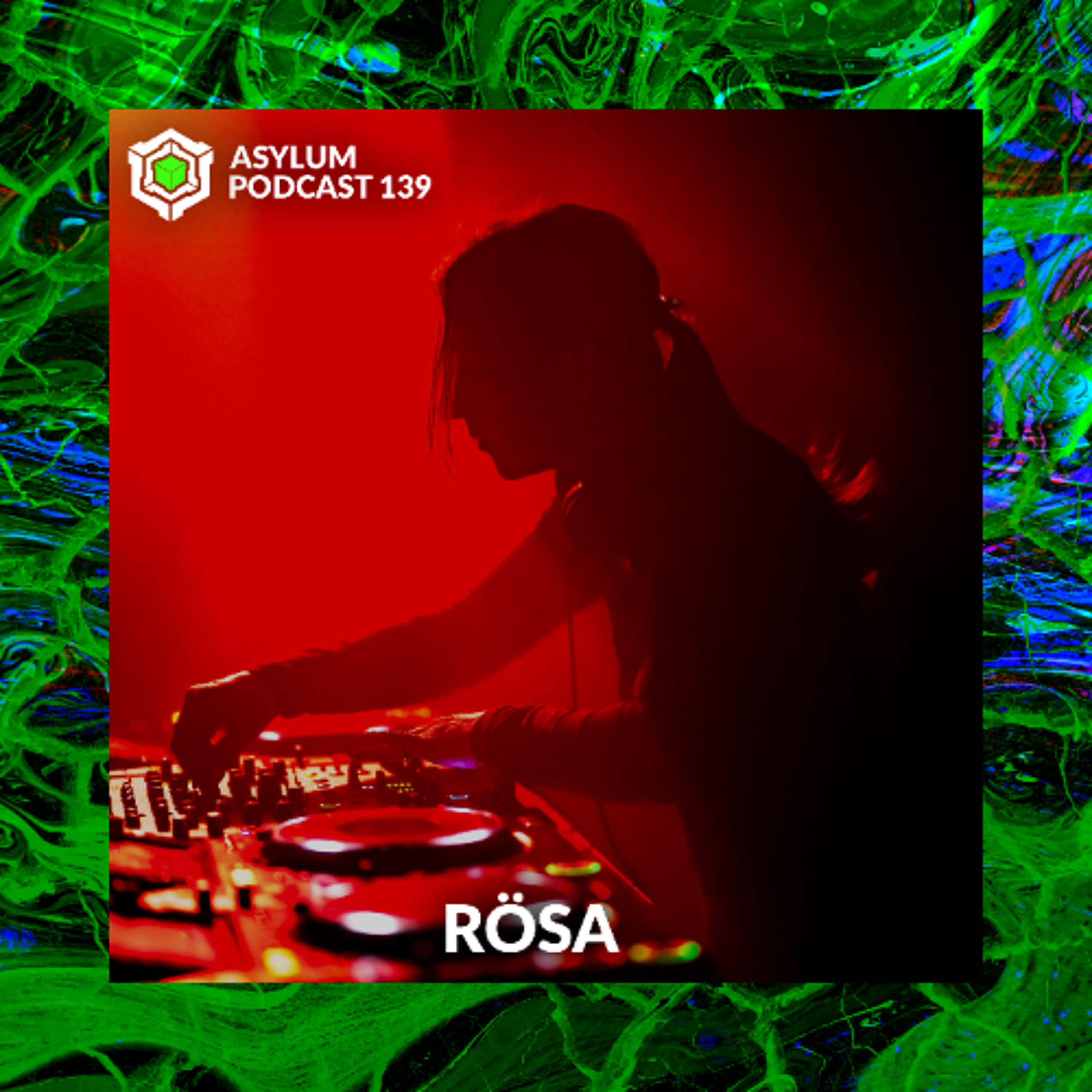ASYLUM PODCAST #139 | RÖSA episode artwork