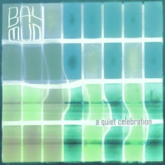 A Quiet Celebration