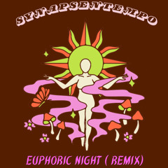 Euphoric Night (Remix)
