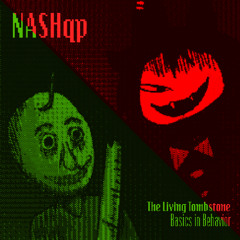 The Living Tombstone - Basics in Behavior [Blue Version] (NASHqp Cover)