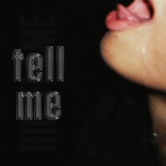 Tell Me (ft. Augustiner & Mandie)
