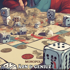 Monopoly (feat. Genuiz)